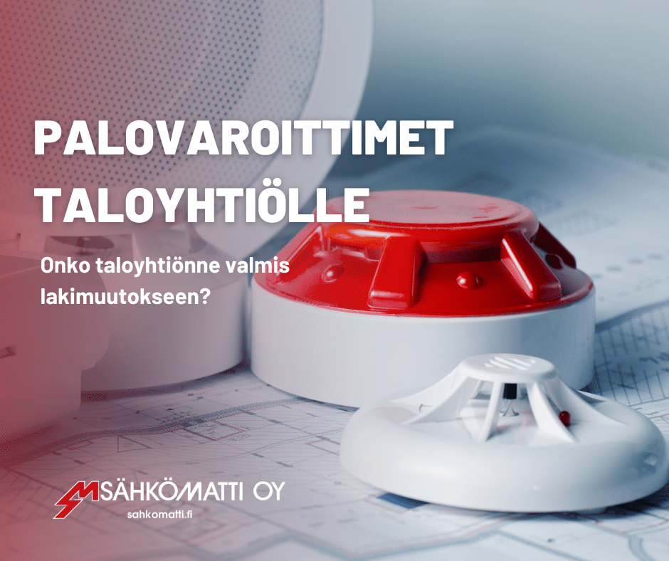 PALOILMOITIN TALOYHTIÖÖN palovaroitin, taloyhtiö, lakimuutos, pelastuslaki, paloturvallisuus, älypalovaroitin, etävalvonta, LoRaWAN, mobiilisovellus, huoltovapaa, 10 vuoden akku, palovaroittimen vastuu, isännöitsijä, kiinteistön omistaja, palovaroittimen kunnossapito, taloyhtiön velvollisuudet, palovaroitinjärjestelmä, paloturvallisuusmääräykset, palovaroittimen asennus, palovaroittimen huolto